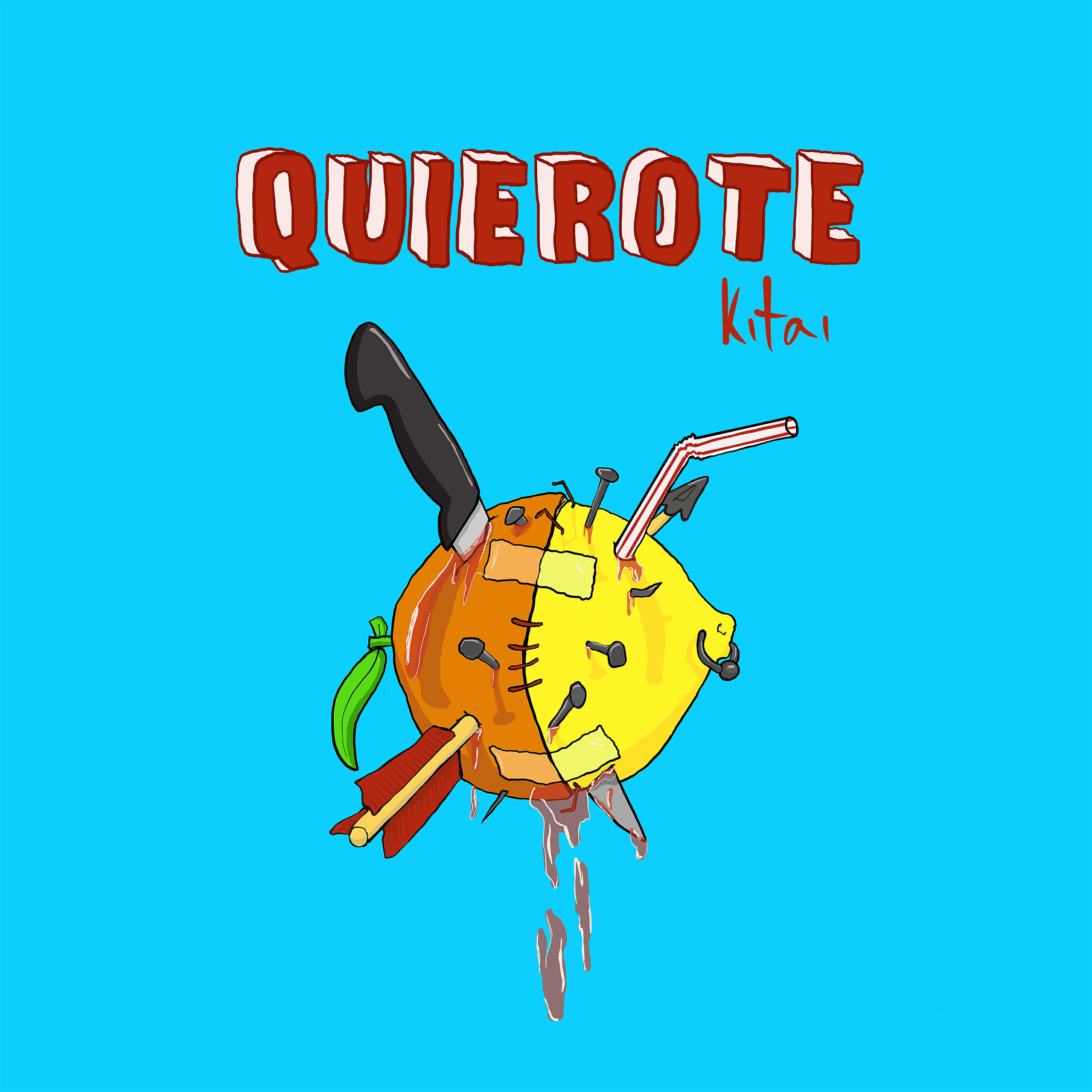 KITAI - Quierote
