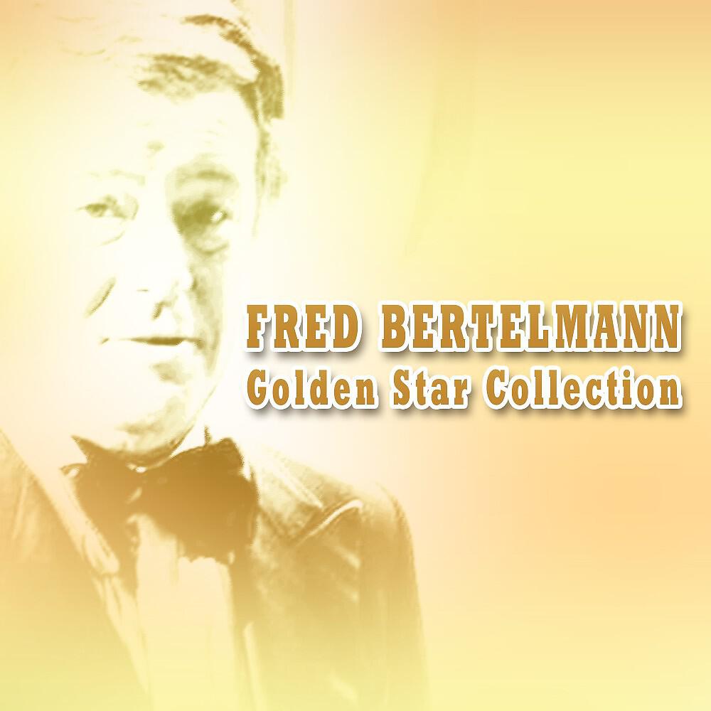 Fred Bertelmann - Im Hafen uns'rer Träume