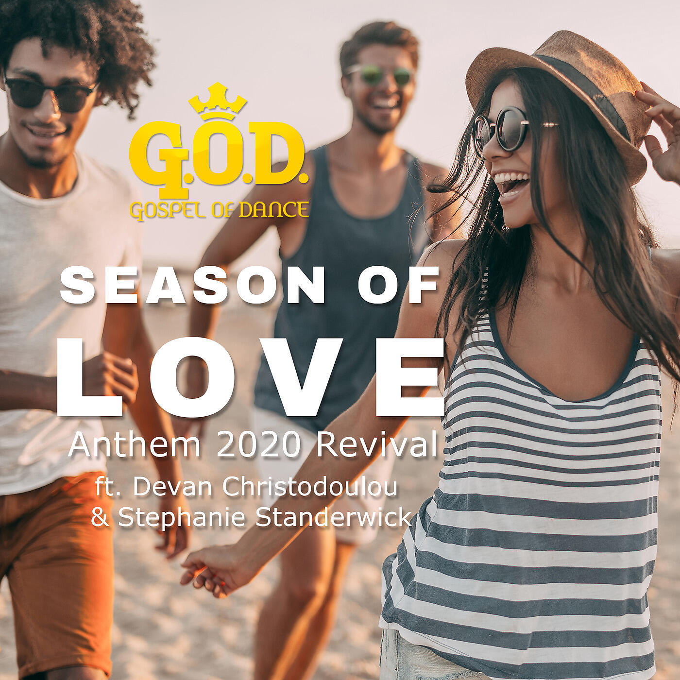 Gospel of Dance - Season of Love (Anthem 2020 Revival)